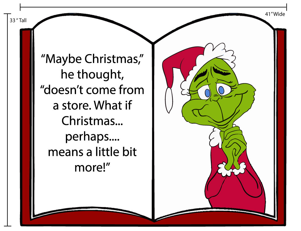 Christmas, perhaps, means a little bit more, the grinch