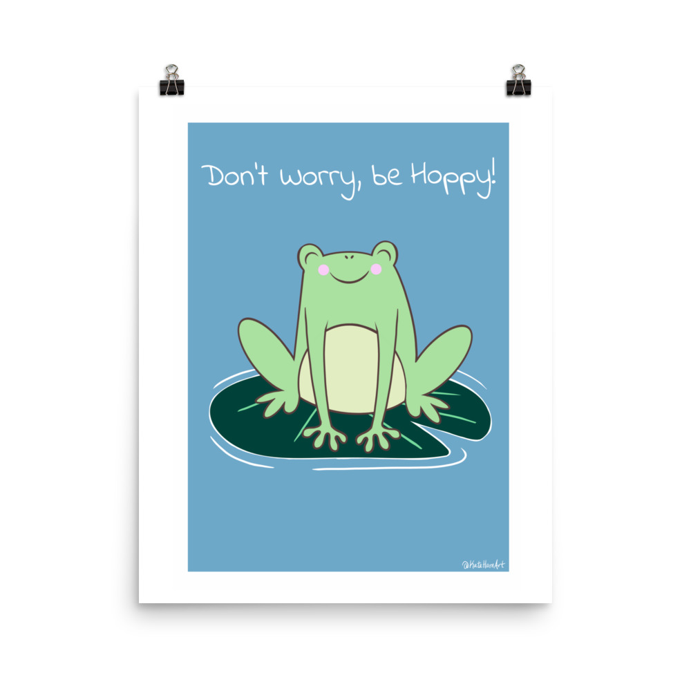 Dont Worry, Be Hoppy Digital Print