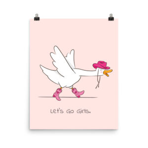 Let's Go Girls Digital Print
